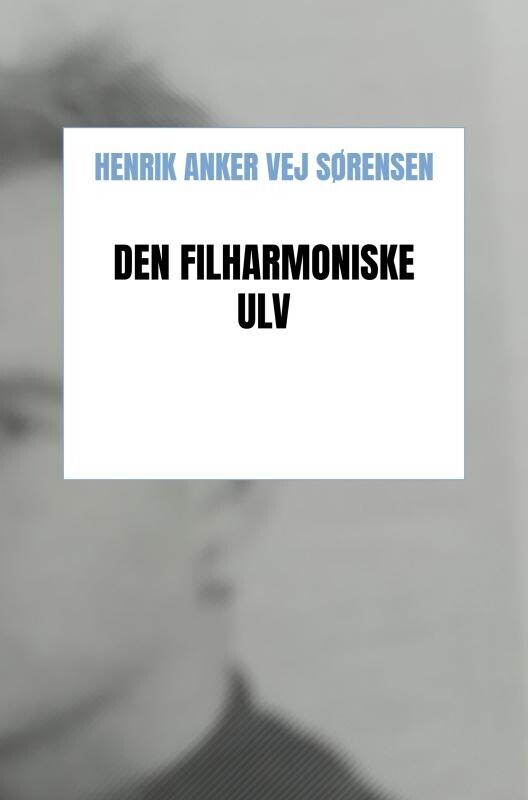Den Filharmoniske Ulv