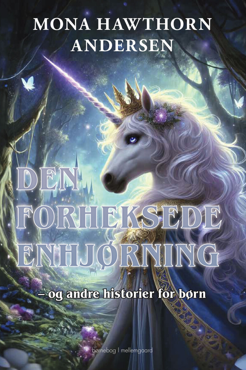 Den Forheksede Enhjørning