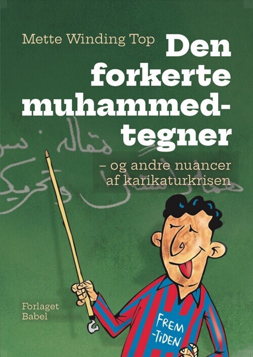 Den Forkerte Muhammedtegner