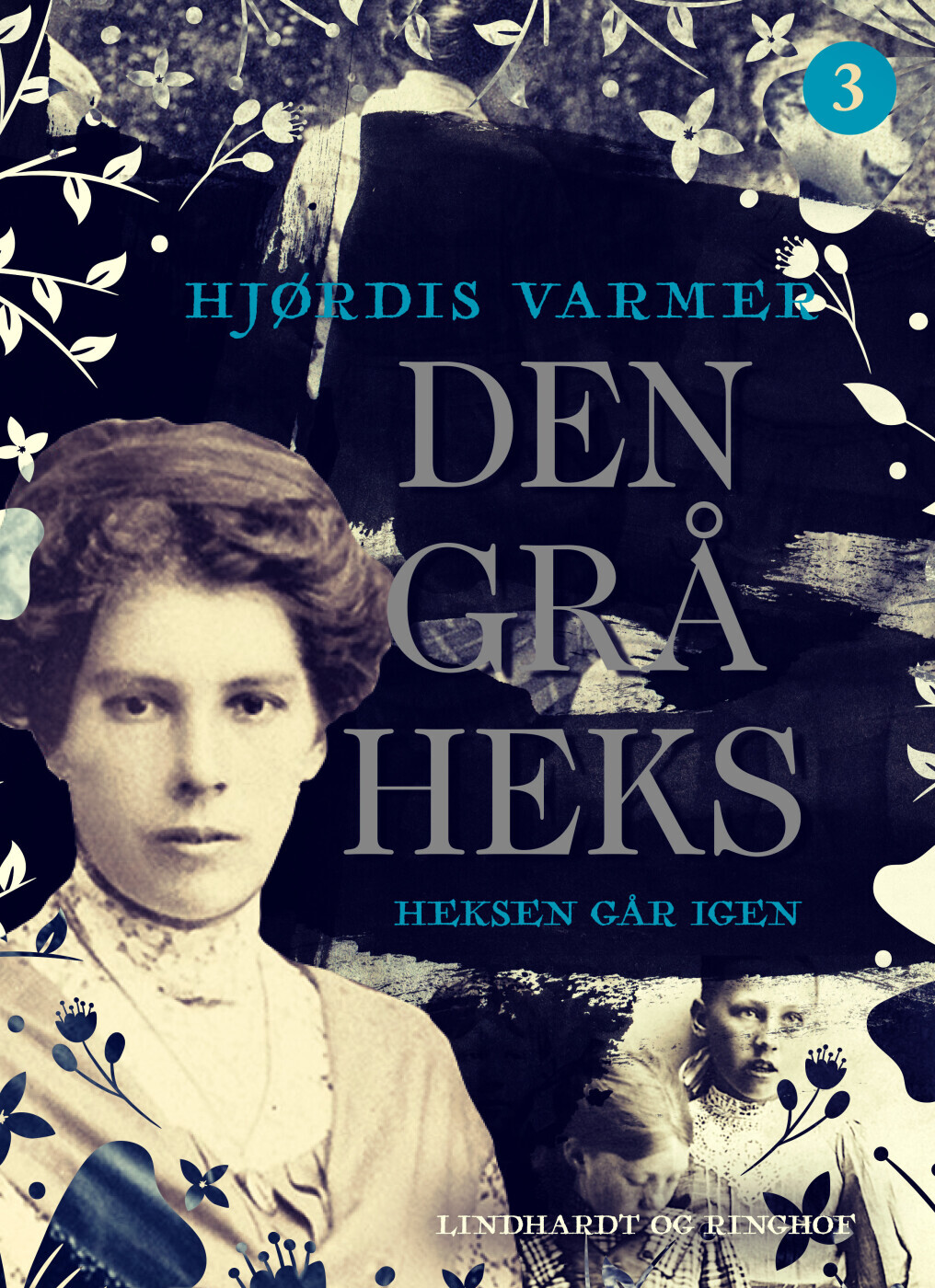 Den Grå Heks 3 - Heksen Går Igen