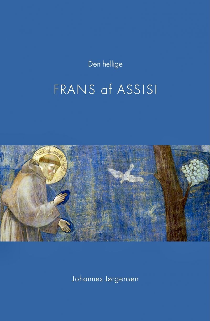 Den Hellige Frans Af Assisi