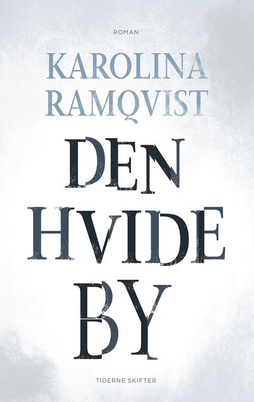 Den Hvide By