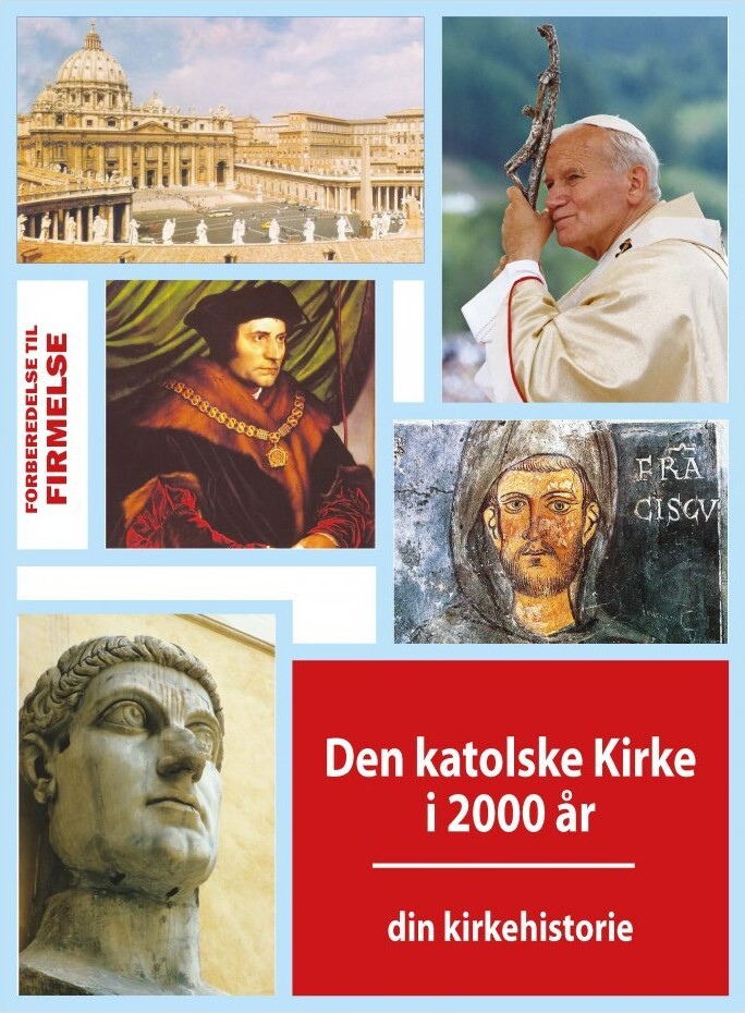 Den Katolske Kirke I 2000 År