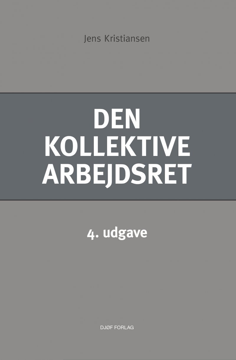 Den Kollektive Arbejdsret