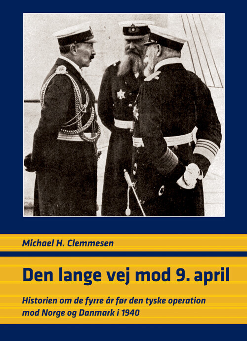 Den Lange Vej Mod 9 April