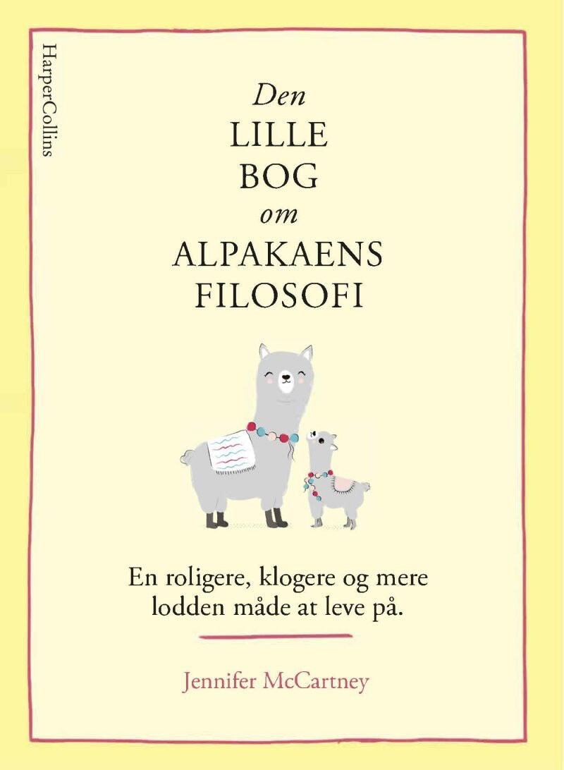 Den Lille Bog Om Alpakaens Filosofi