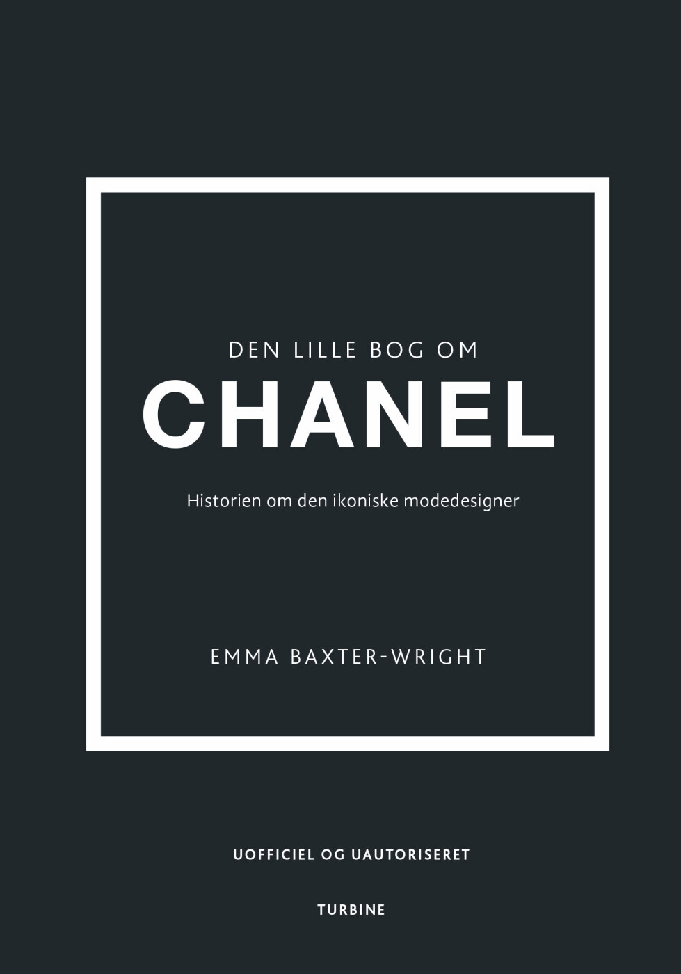 Den Lille Bog Om Chanel