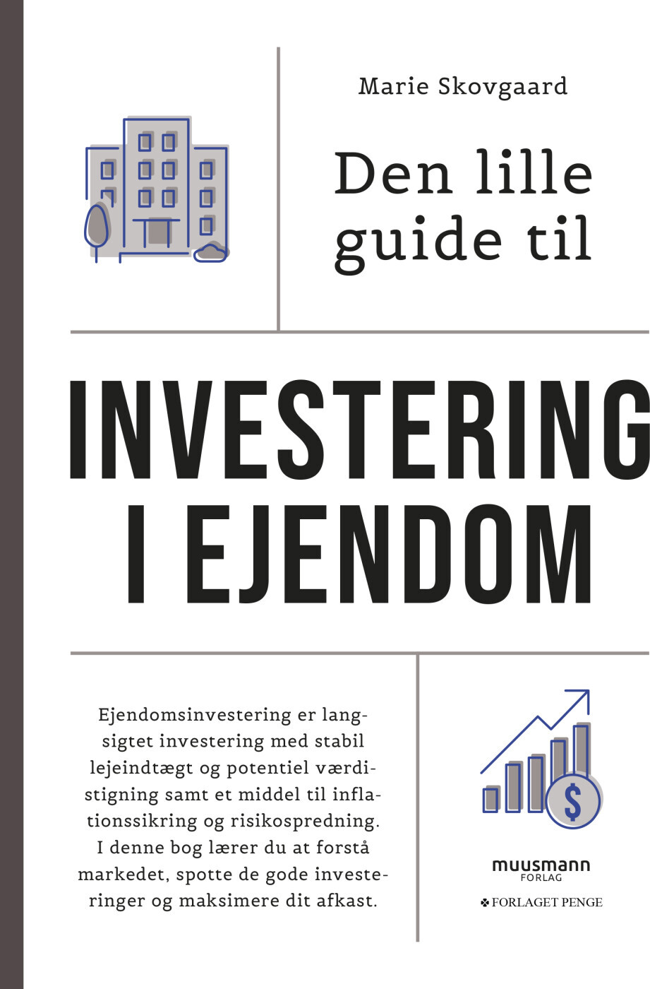 Navn Investering Køb Den Lille Guide Til Investering I Ejendom af Marie Skovgaard - bog ...