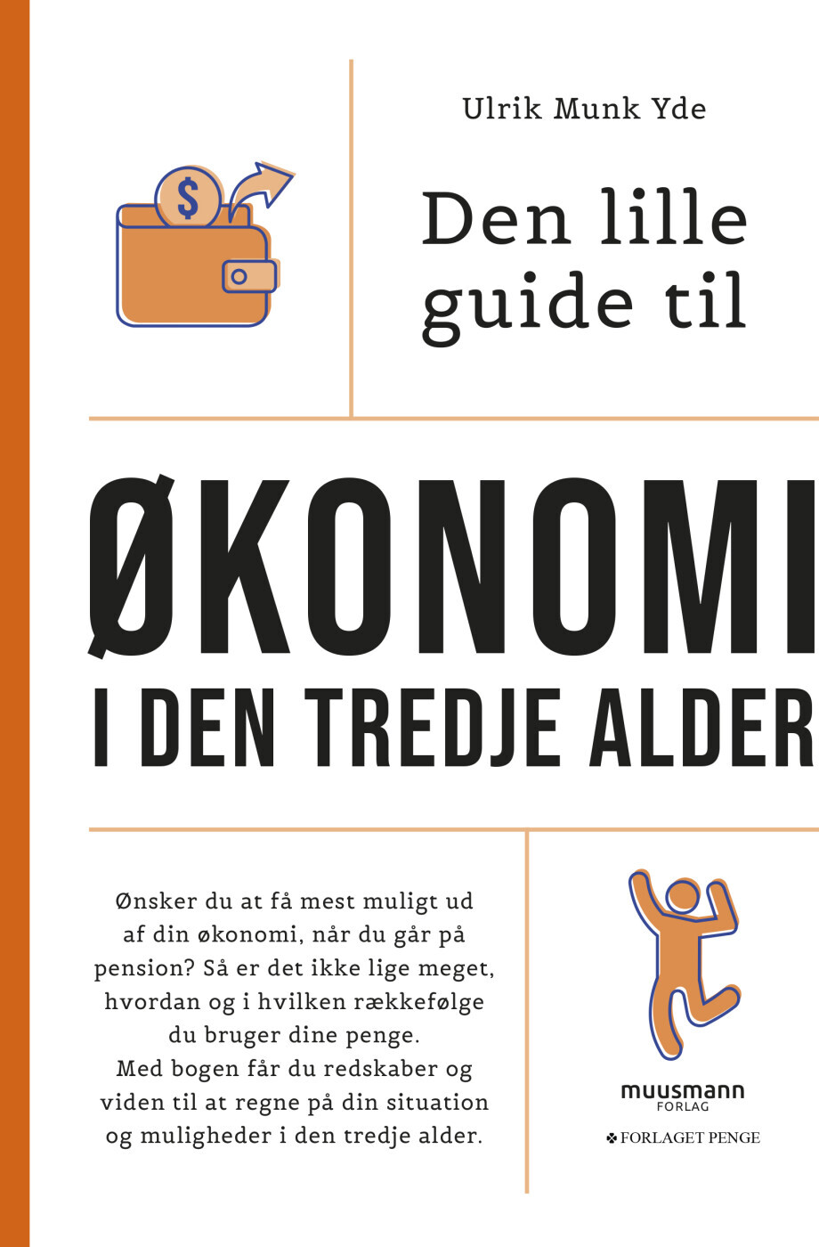 Den Lille Guide Til Økonomi I Den Tredje Alder