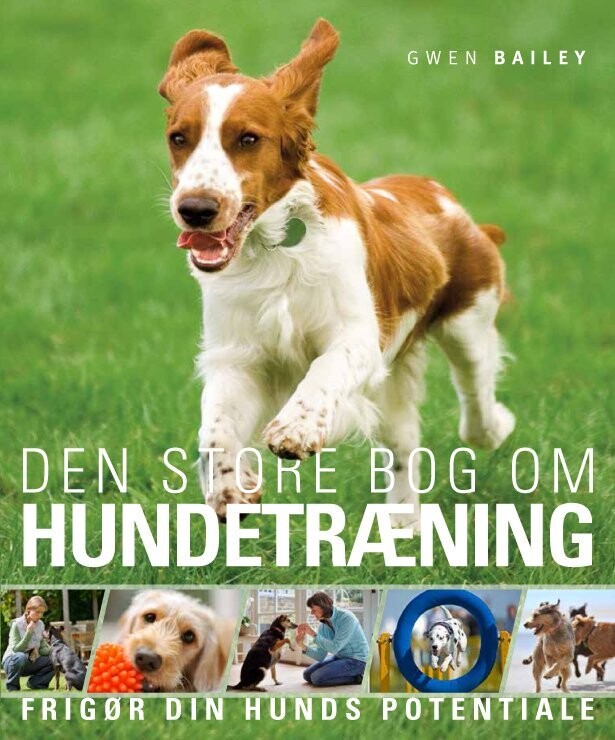 Den Bog Om Hundetræning Gwen Bailey - Hæftet Bog - Gucca.dk