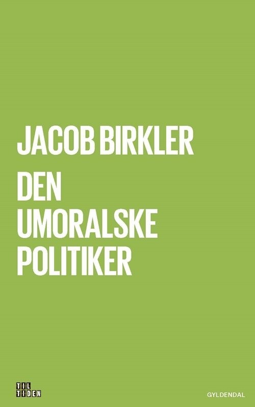 Den Umoralske Politiker