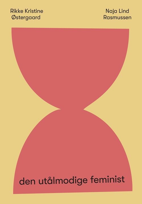 Den Utålmodige Feminist