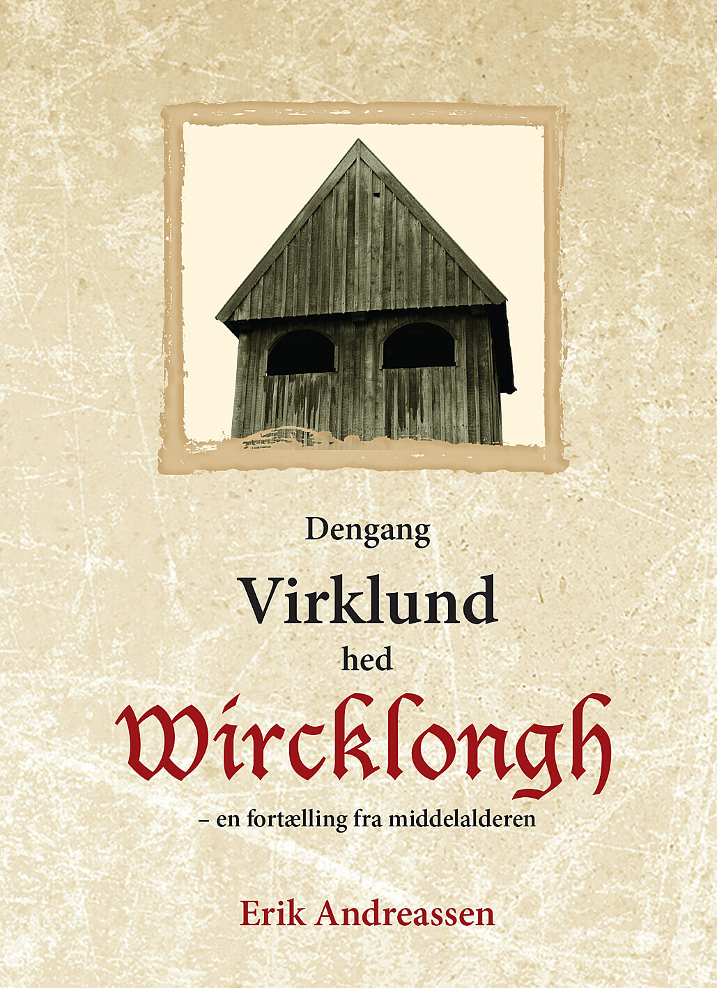Dengang Virklund Hed Wircklongh