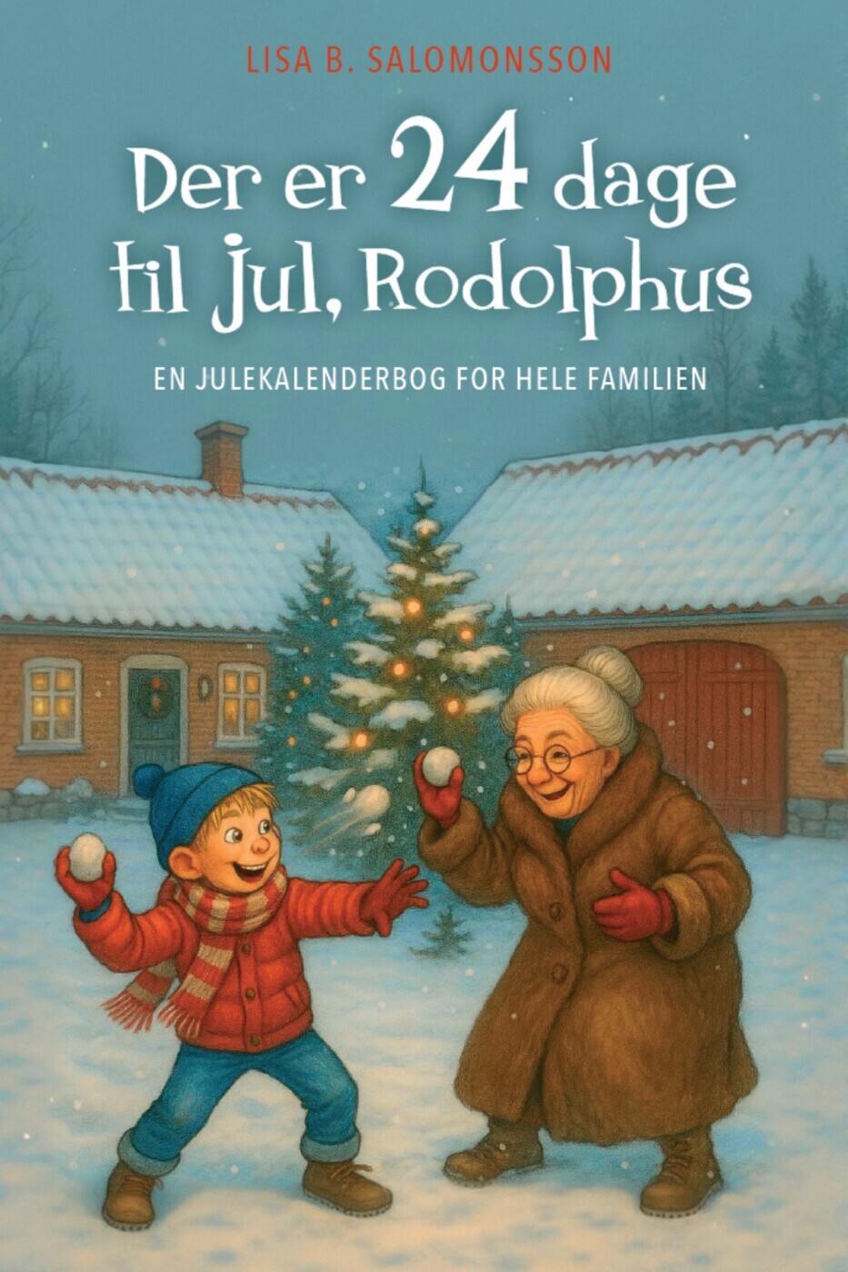 Der Er 24 Dage Til Jul Rodolphus