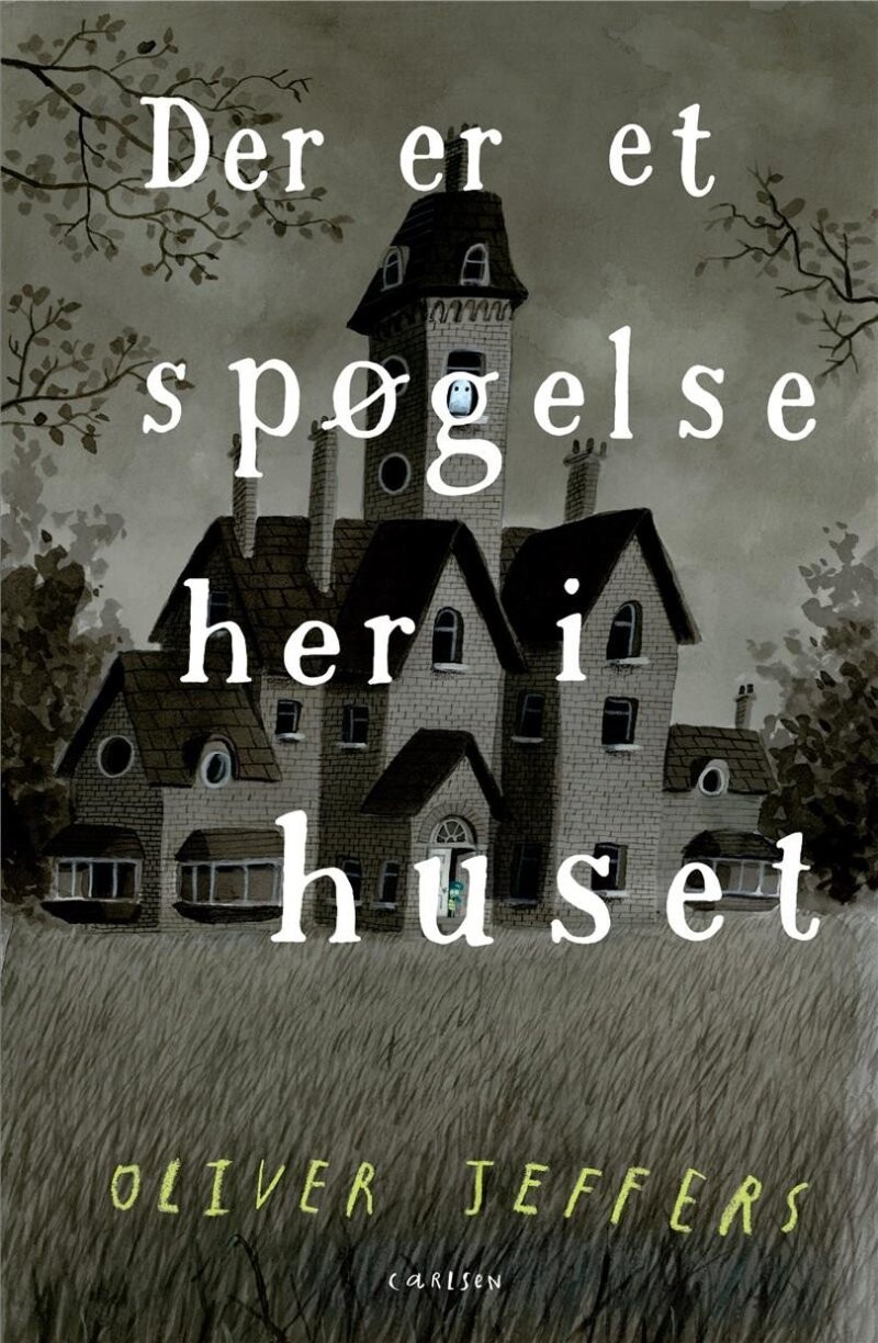 Der Er Et Spøgelse Her I Huset
