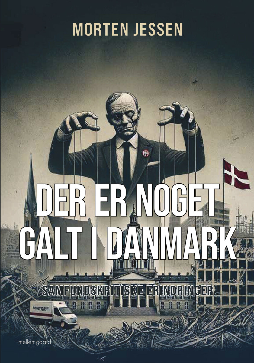 Der Er Noget Galt I Danmark