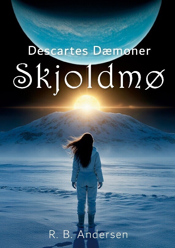 Descartes Dæmoner Skjoldmø