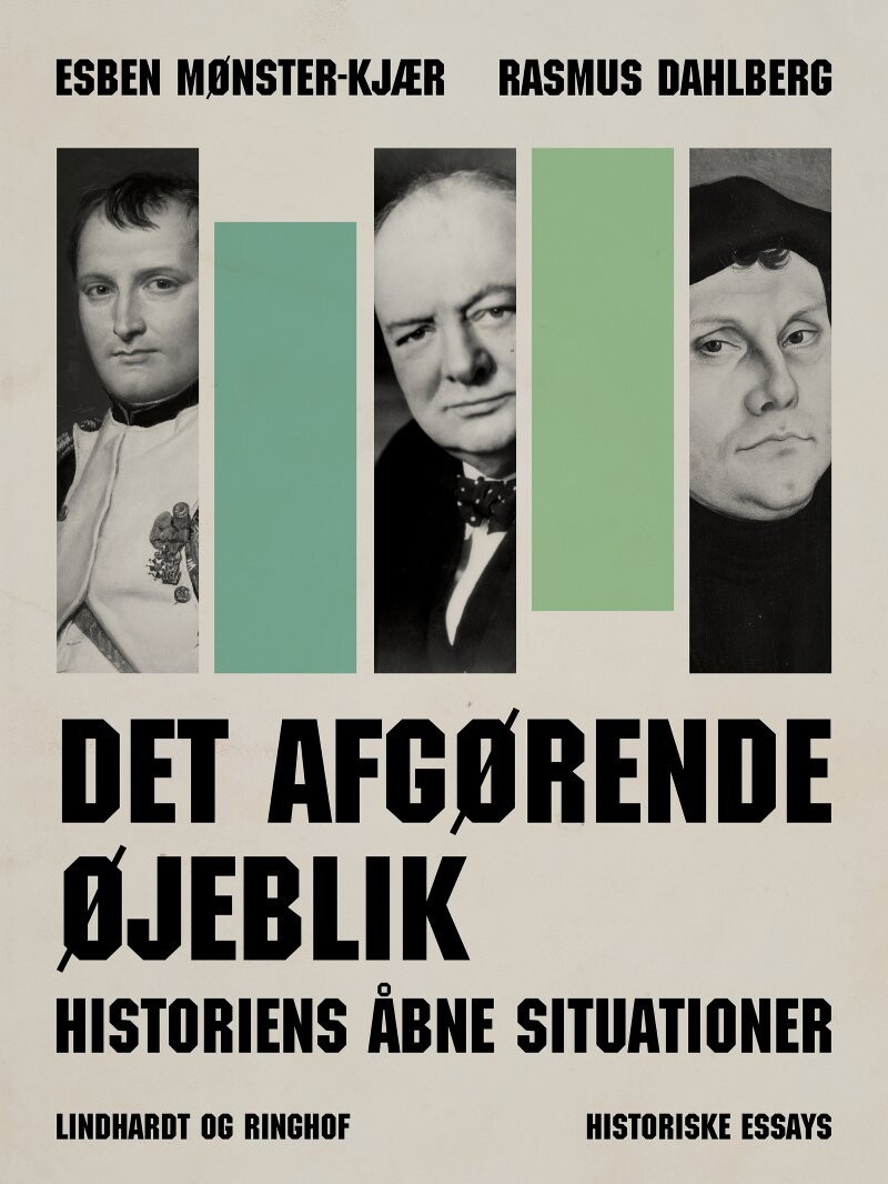 Det Afgørende Øjeblik - Historiens Åbne Situationer
