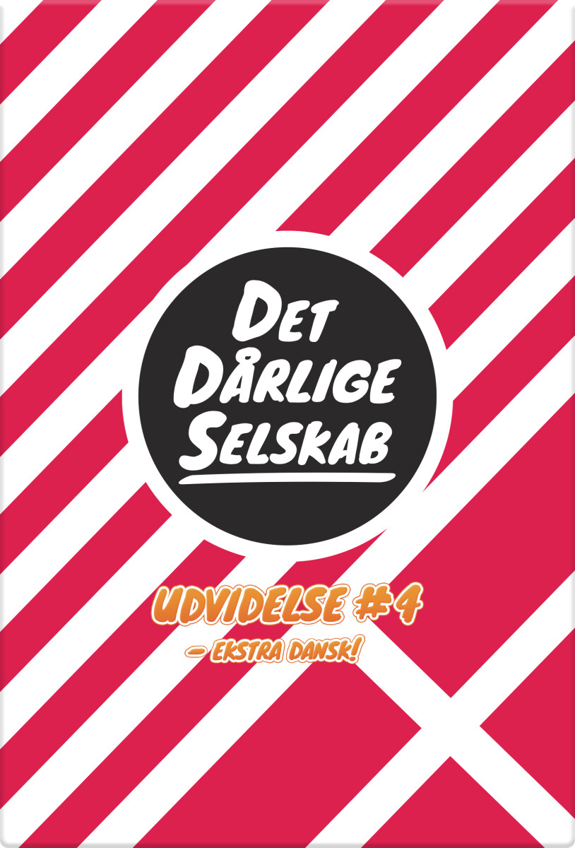 Det Dårlige Selskab - Udvidelse 4 - Ekstra Dansk