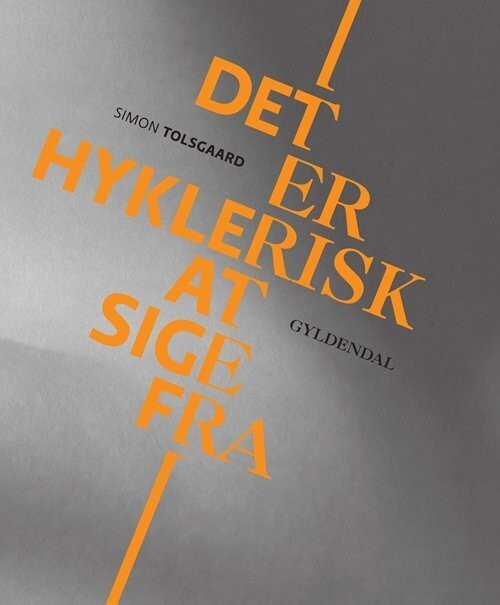 Det Er Hyklerisk At Sige Fra