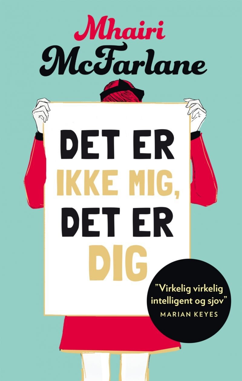 Det Er Ikke Mig Det Er Dig