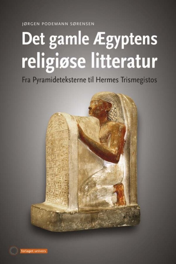 Det Gamle Ægyptens Religiøse Litteratur