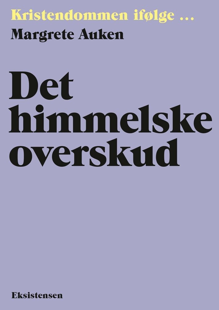 Det Himmelske Overskud