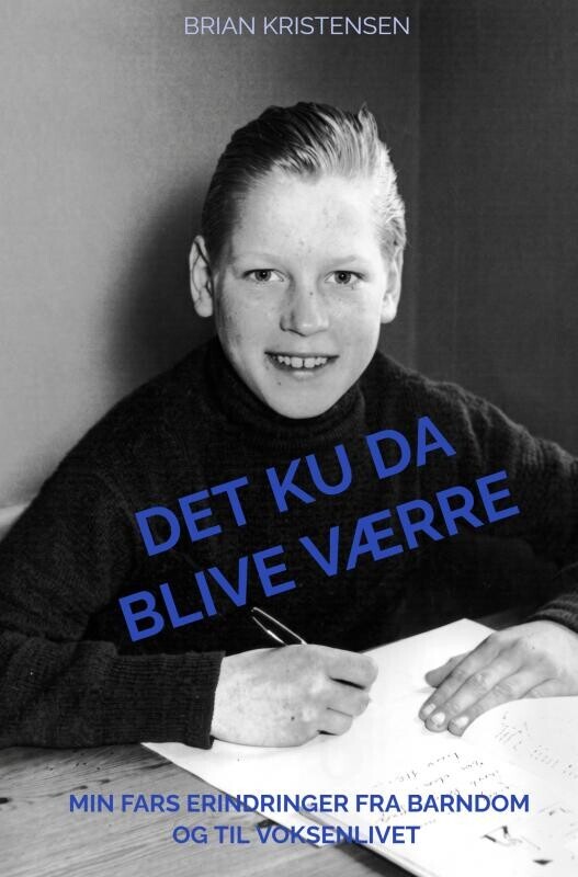 Det Ku Da Blive Værre