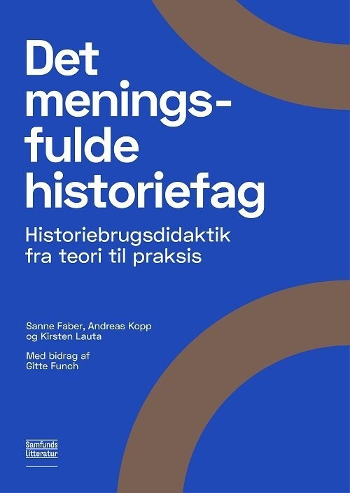Det Meningsfulde Historiefag