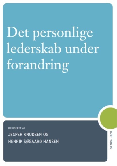 Det Personlige Lederskab Under Forandring