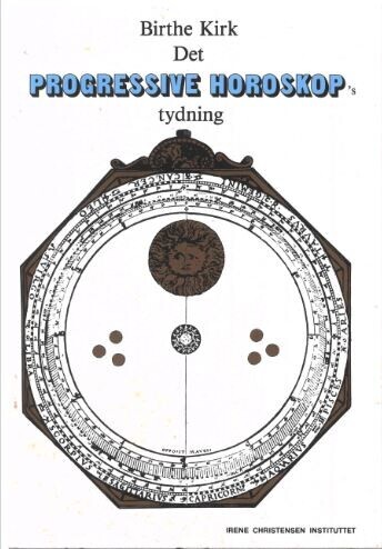 Det Progressive Horoskop S Tydning