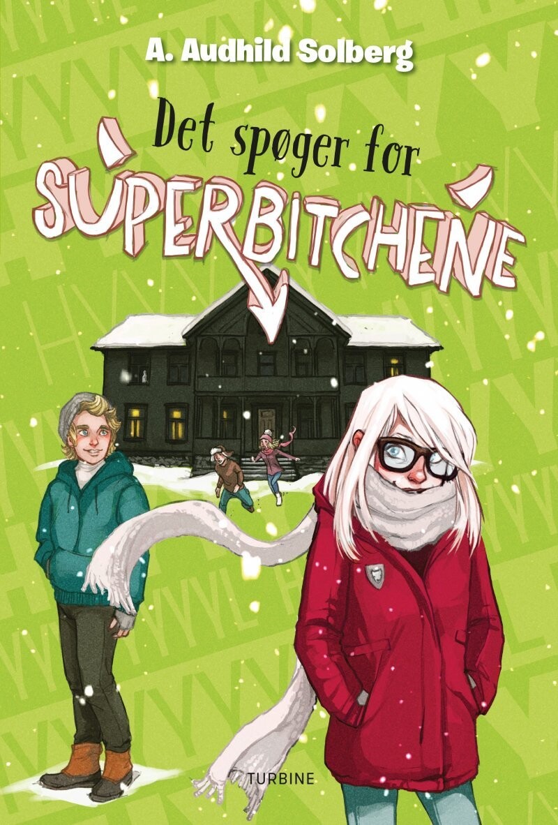 Det Spøger For Superbitchene