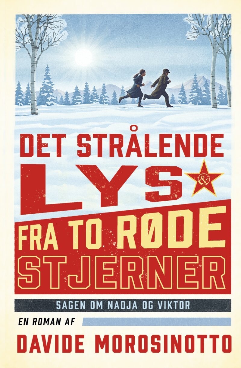 Køb Det Strålende Lys Fra To Røde Stjerner af Davide Morosinotto - bog ...