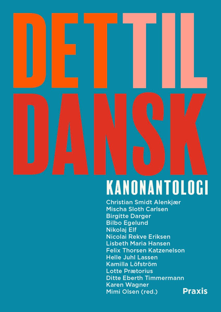 Det Til Dansk - Kanonantologi