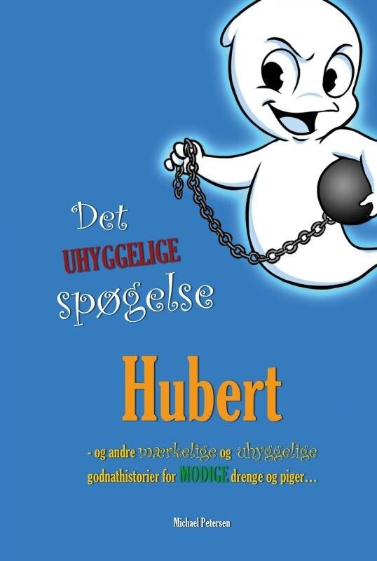 Det Uhyggelige Spøgelse Hubert