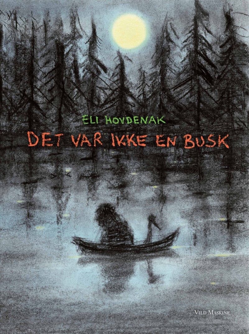 Det Var Ikke En Busk