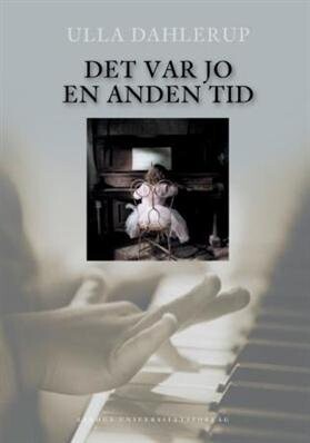 Det Var Jo En Anden Tid