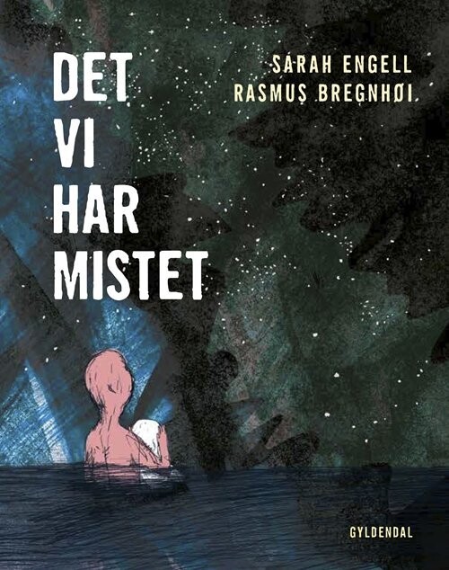 Det Vi Har Mistet