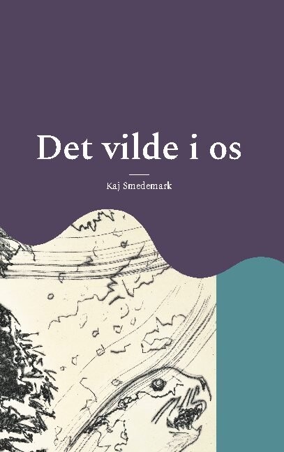 Det Vilde I Os