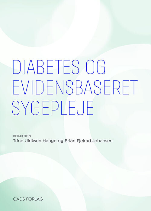 Diabetes Og Evidensbaseret Sygepleje