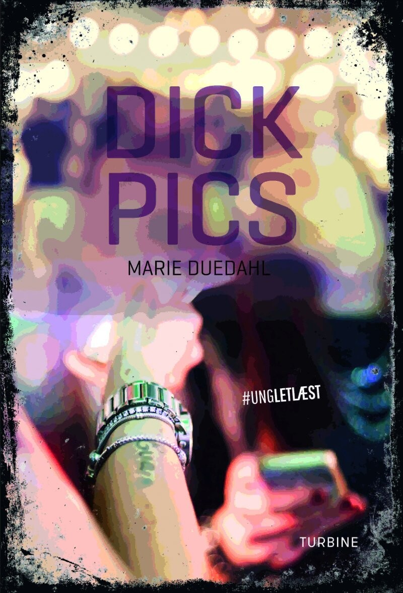 Dick Pics - Ungletlæst