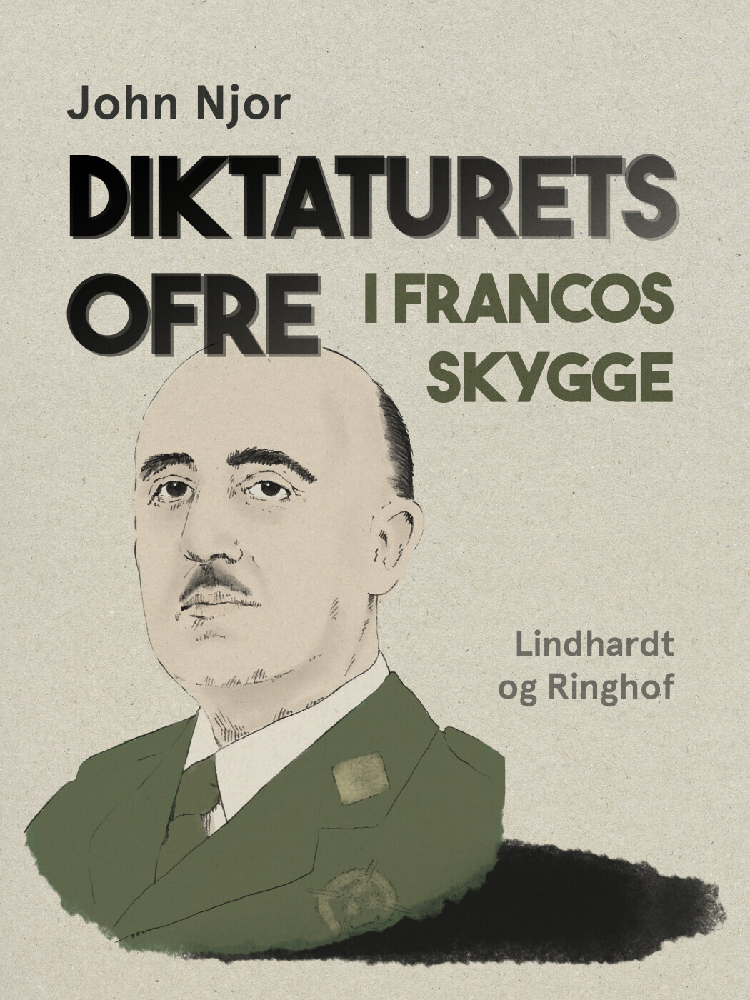 Diktaturets Ofre I Francos Skygge
