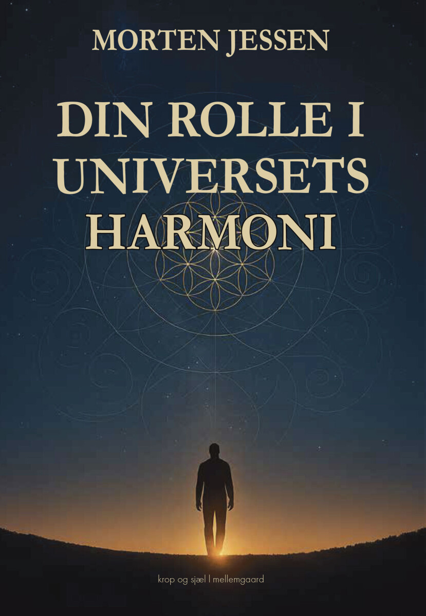 Din Rolle I Universets Harmoni