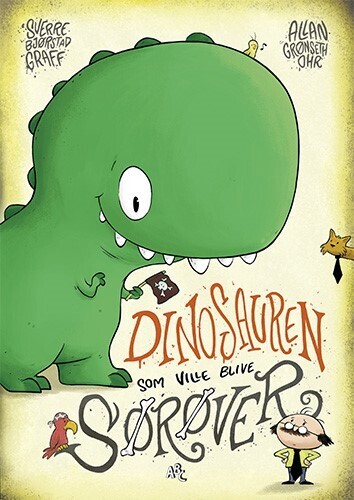 Dinosauren Som Ville Blive Sørøver
