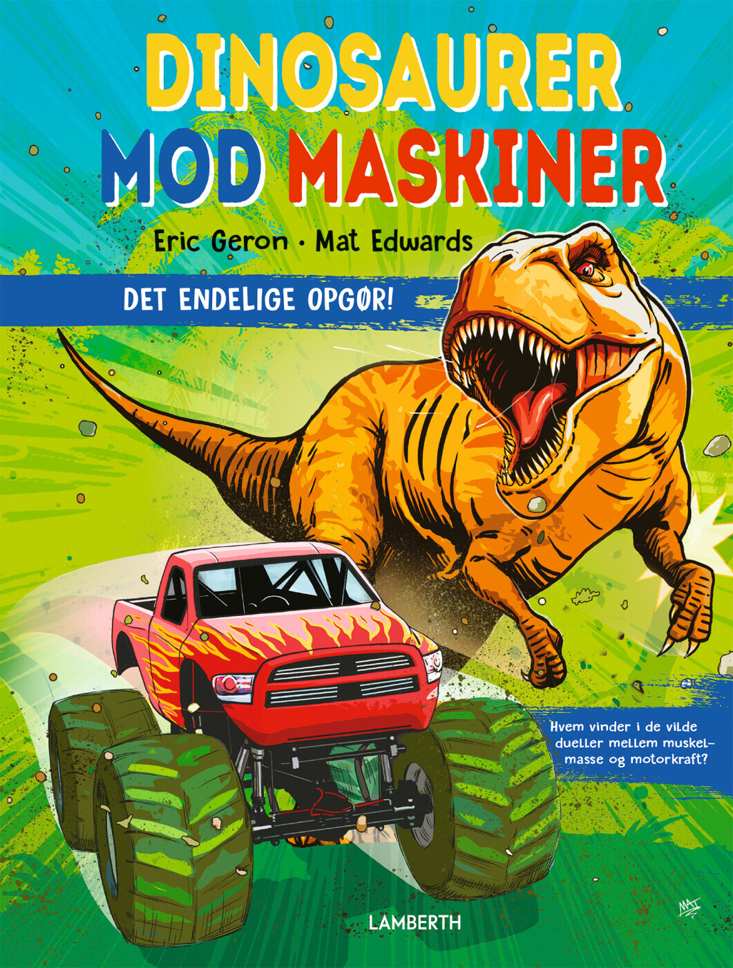 Dinosaurer Mod Maskiner