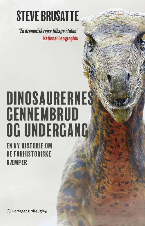 Dinosaurernes Gennembrud Og Undergang