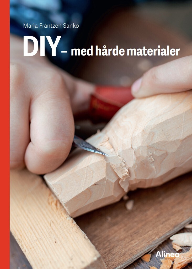 Diy - Med Hårde Materialer Rød Fagklub