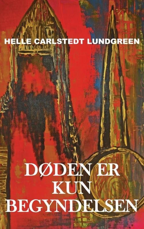 Døden Er Kun Begyndelsen