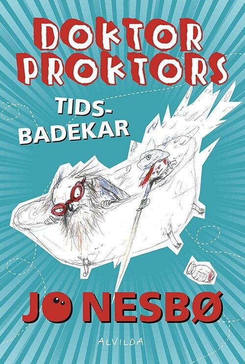 Doktor Proktors Tidsbadekar - Bog 2