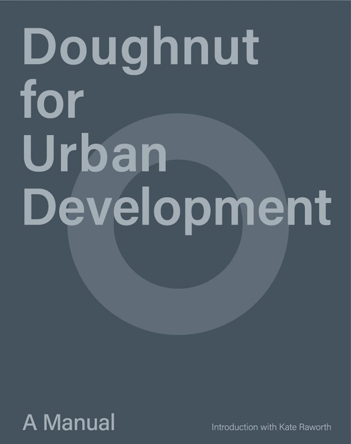 Doughnut For Urban Development